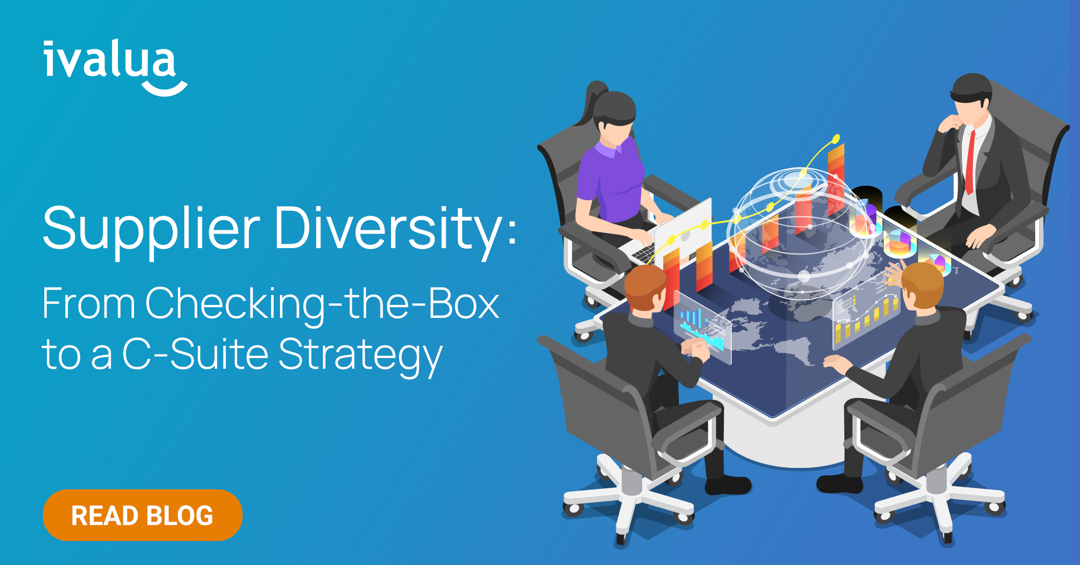 Supplier Diversity: From Checking-the-Box To A C-Suite Strategy | Ivalua